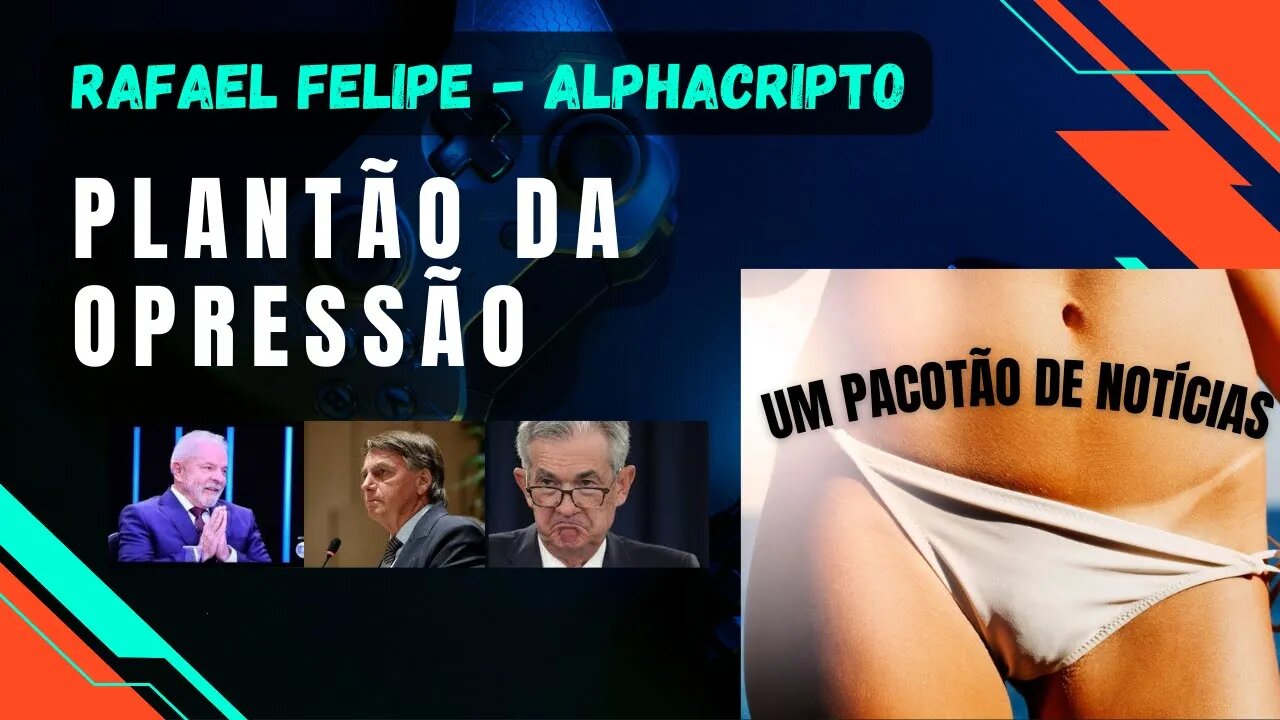 JEROME POWELL FALOU E O MERCADO DESANDOU - LULA NA GLOBO - BOLSONARO NO PANICO E IRONBERG 26/08/2022