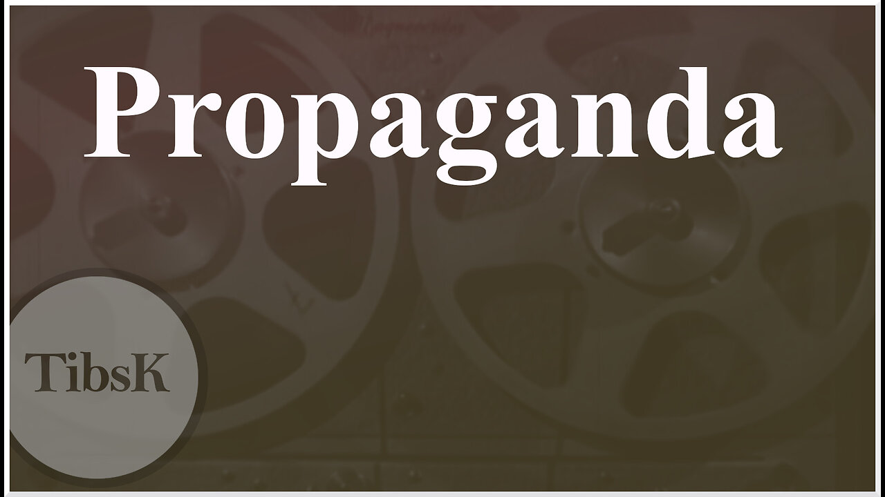 Propaganda