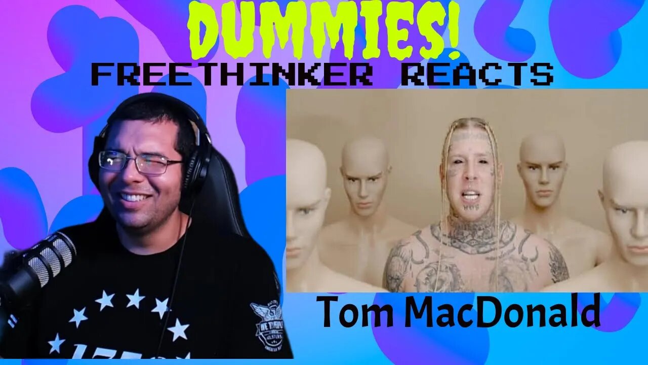 Tom Macdonald "Dummies" Freethinker reaction. Funniest so far!