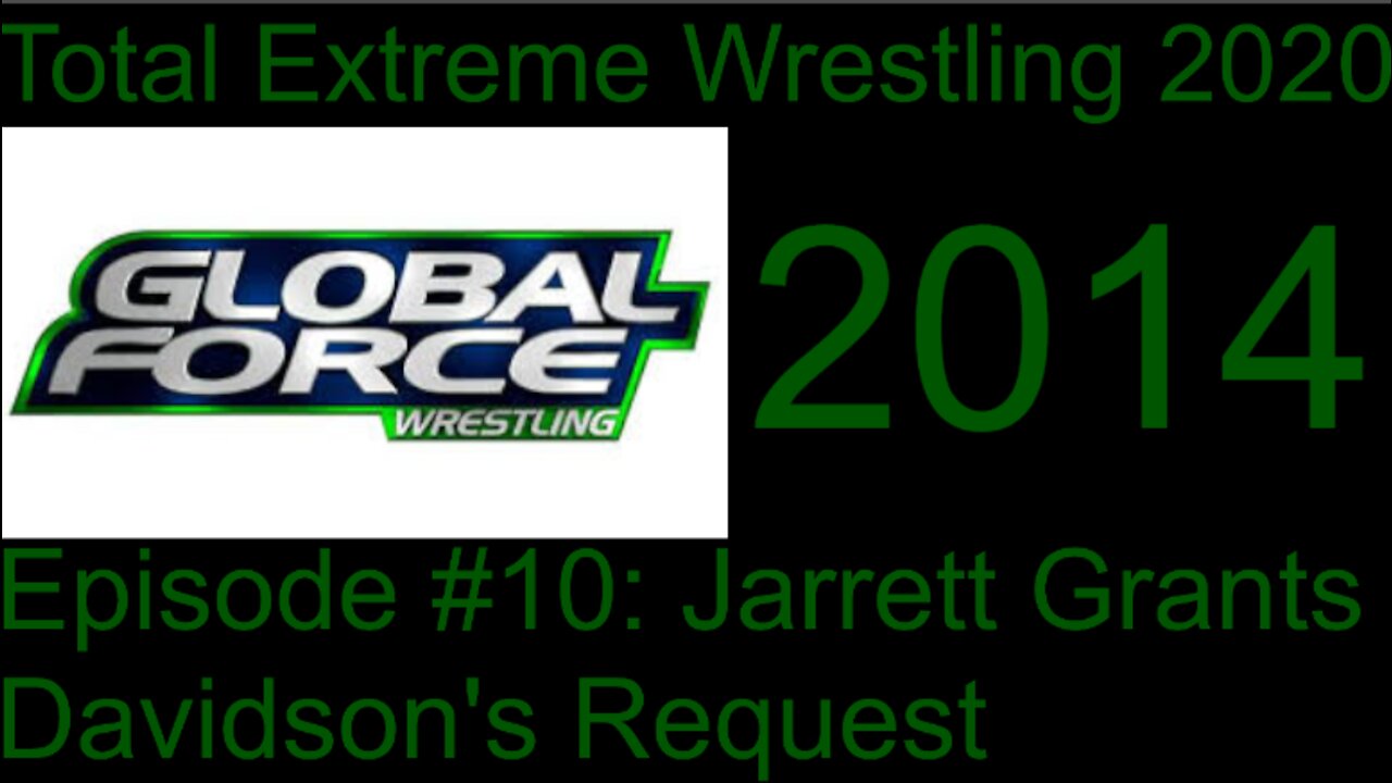 RapperJJJ TEW2020: GFW #10: Jarrett Grants Davidson's Request