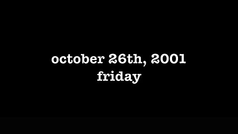 YEAR 20 [0124] OCTOBER 26TH, 2001 - FRIDAY [#thetuesdayjournals #itsalwaystuesdayatmyhouse]