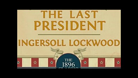 The Last President