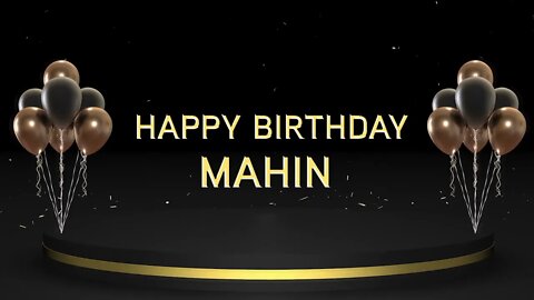 Wish you a very Happy Birthday Mahin