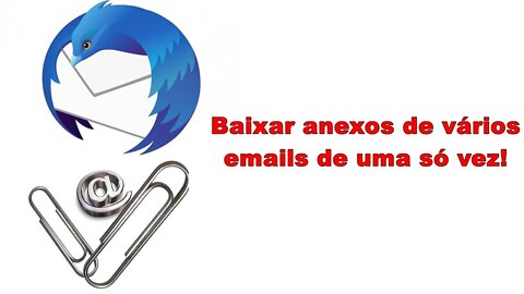 Baixar vários anexos de emails diferentes de uma só vez