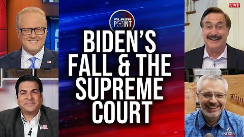 FlashPoint: Biden's Fall & The Supreme Court (7/1/24)