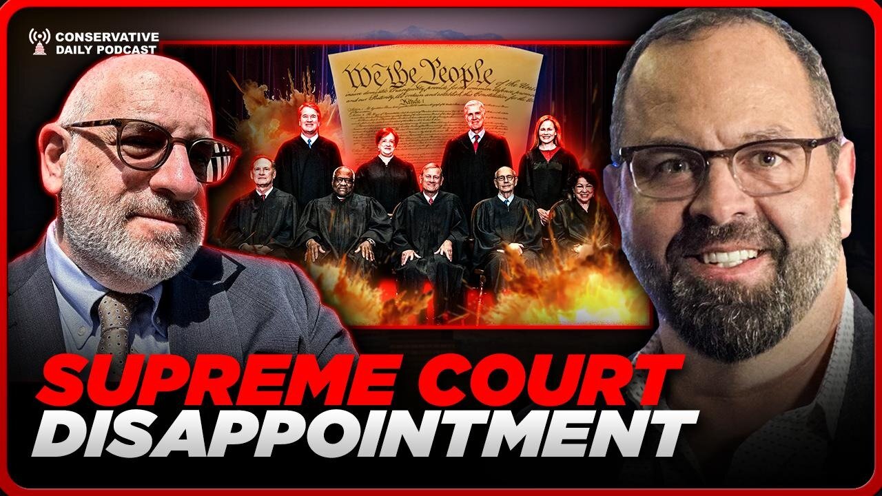 Conservative Daily With Joe Oltmann - So Much for ‘Conservative’ Justices! SCOTUS Fails to Uphold Free Speech - 27 June 2024