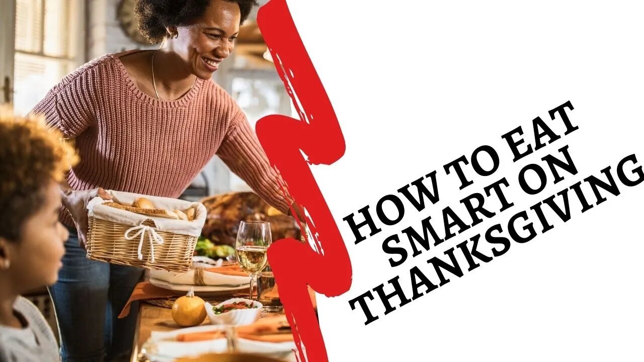 How To Eat Smart On Thanksgiving