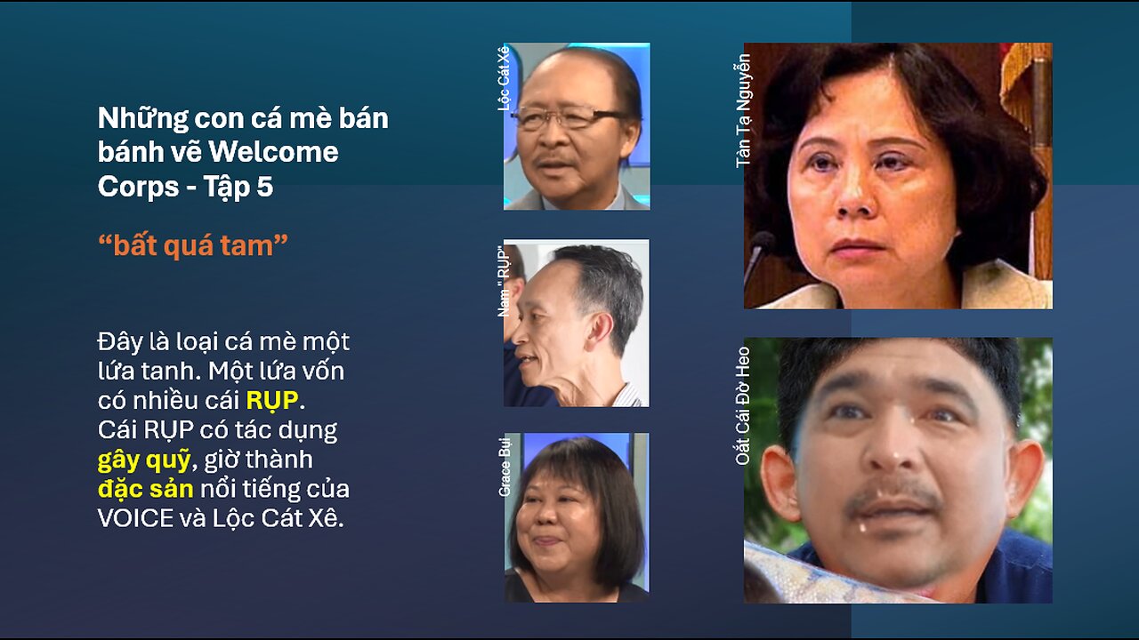 Những con cá mè bán bánh vẽ Welcome Corps - Tập 5 “bất quá tam”