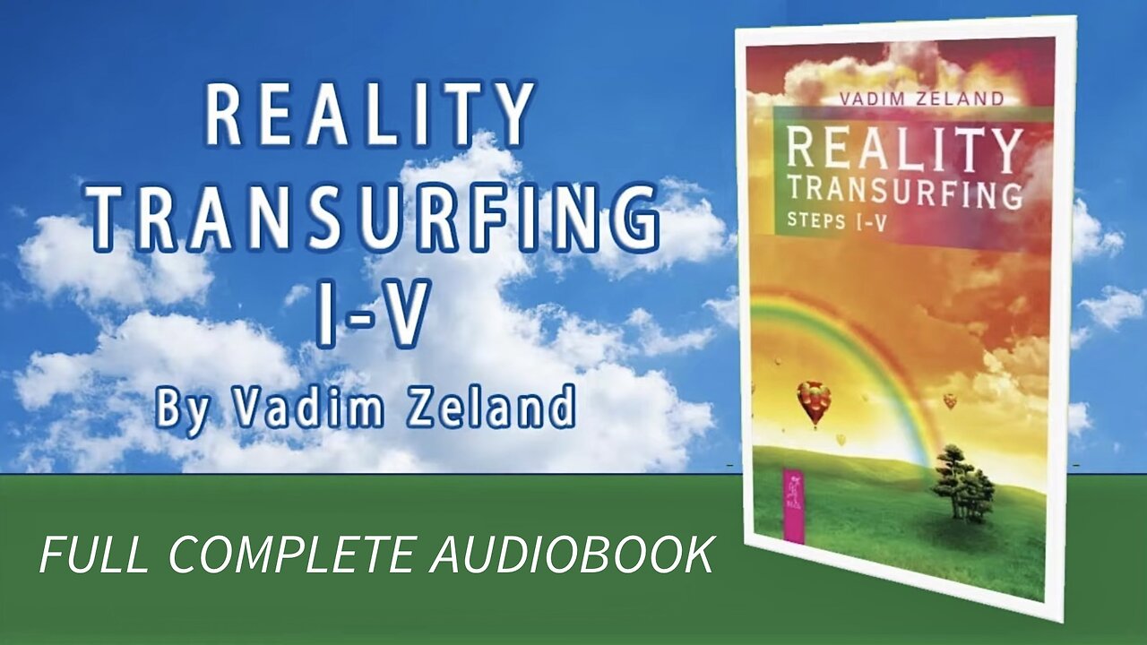 —FULL— Reality Transurfing Audiobook!