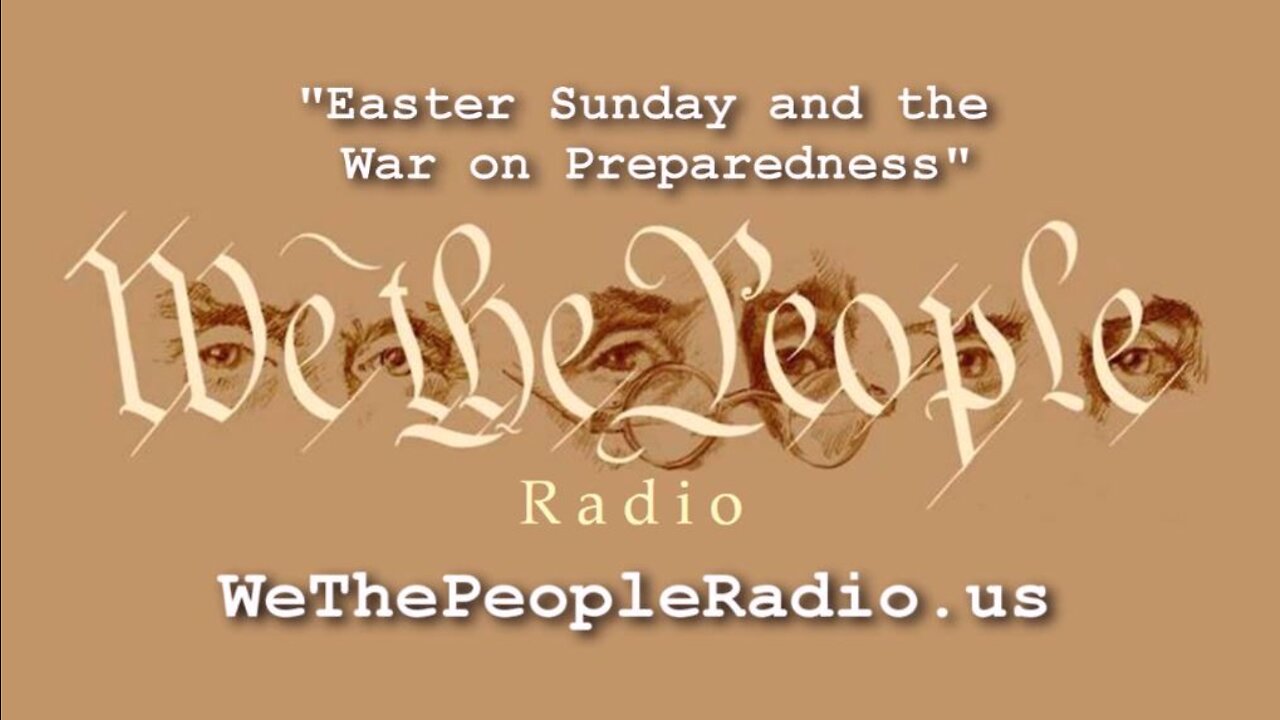 Easter Sunday and the War on Preparedness