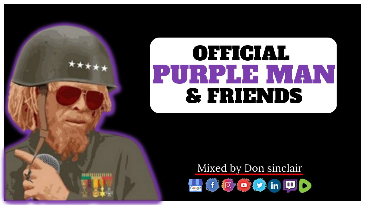 Official Purple Man & Friends [MUSIC MIX]