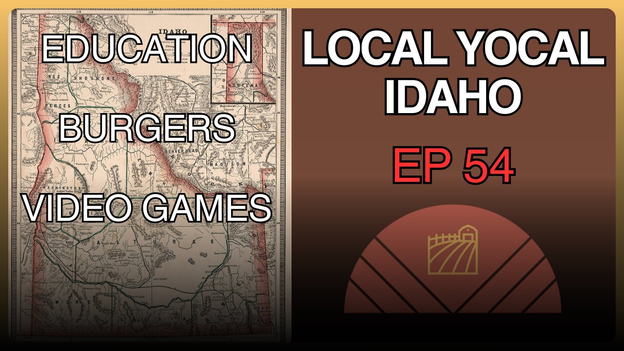 Idaho's Decline in Educations Freedom - Episode 54