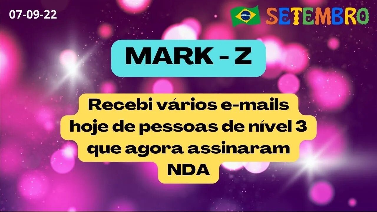 MARK Z Recebi vários e mails hoje de pessoas de Nível 3 que agora assinaram NDA