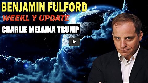 Benjamin Fulford Weekly Geo - Political Update 100 Trillion To Be Allocated 4 Humanity - 5/15/24..