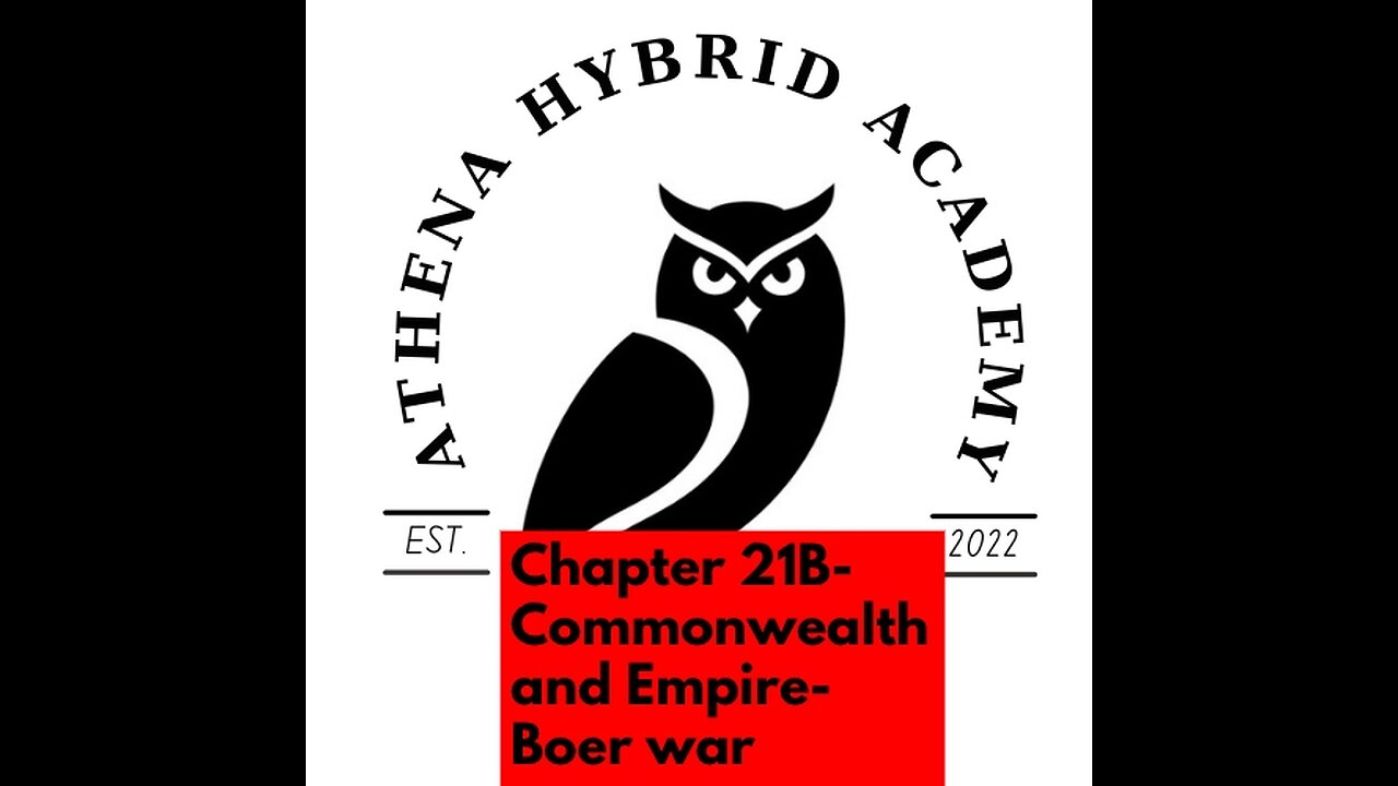 Chapter 21B- Commonwealth and Empire- Boer war