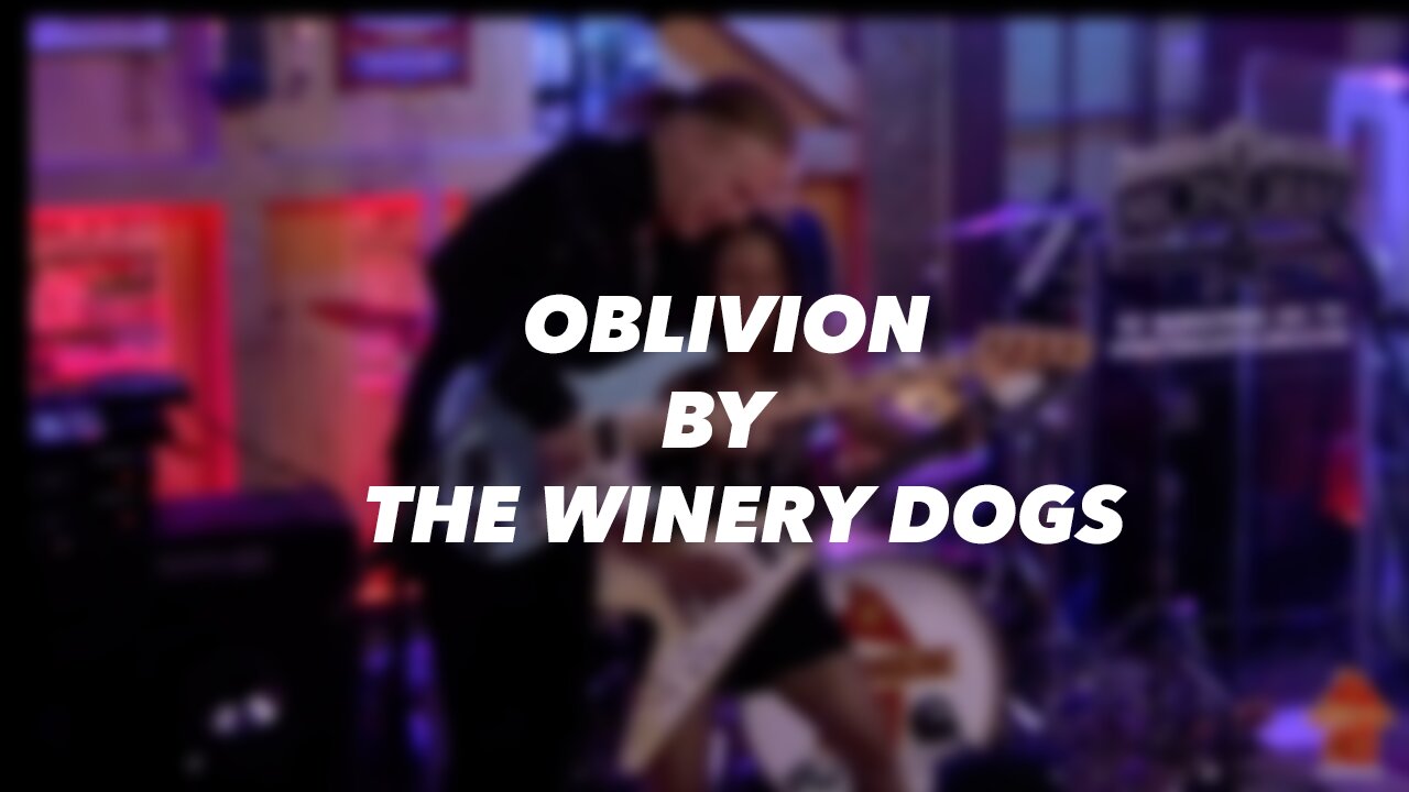 Oblivion by The Winery Dogs Billy Sheehan Kristen Capolino