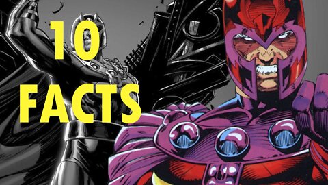 10 Facts About Magneto