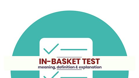 What is IN-BASKET TEST?