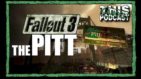 CTP Gaming: Fallout 3 - The Pitt! Baby Is Back On the Menu!