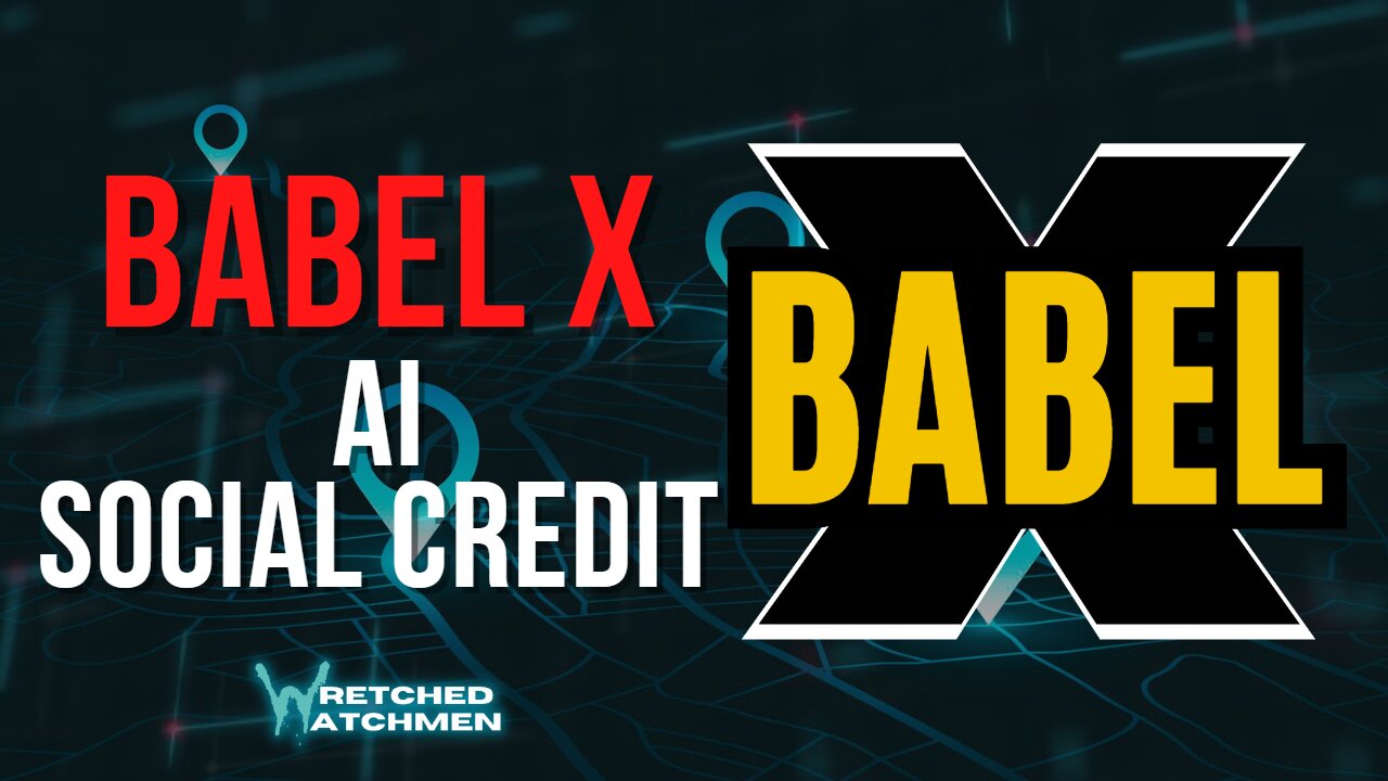 Babel X: AI Social Credit