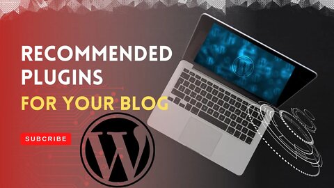 Recommended Plugins For Your WordPress Blog | Nwaeze David