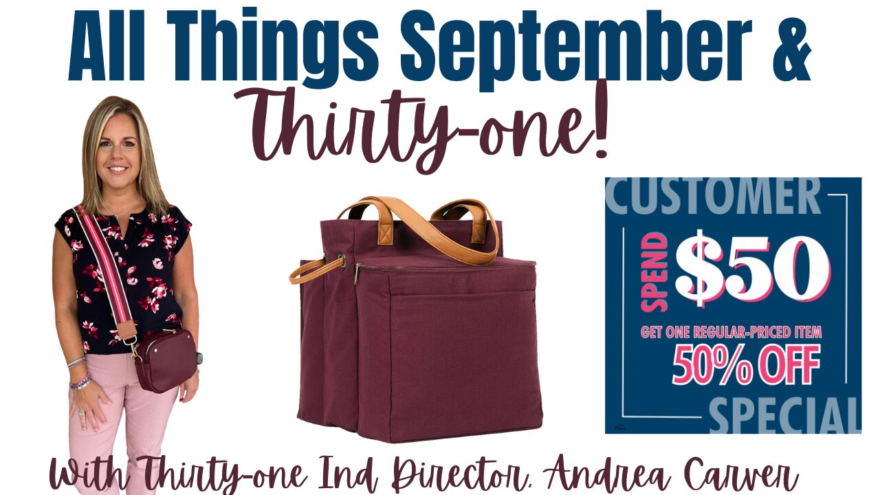 👛 All things 𝐒𝐞𝐩𝐭𝐞𝐦𝐛𝐞𝐫 & Thirty-One | Ind. Director Andrea Carver 2023