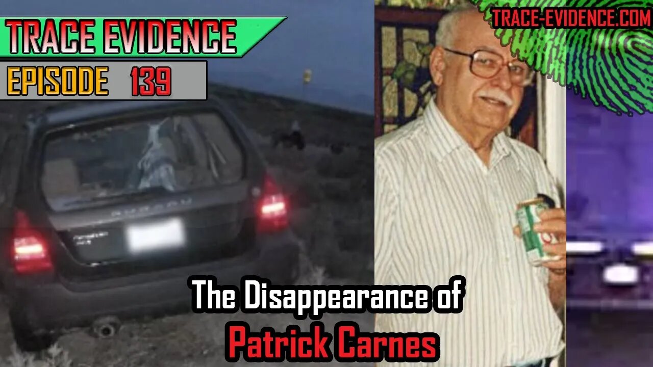 139 - The Disappearance Patrick Carnes