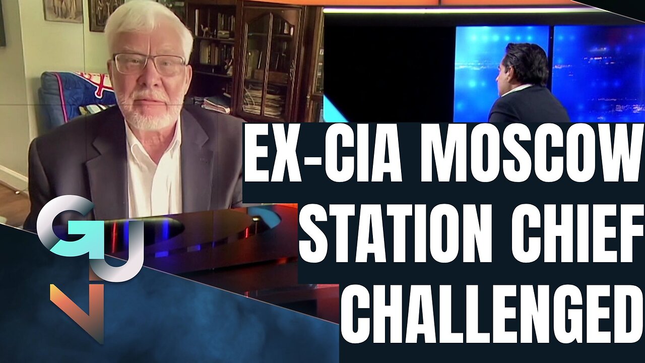 Ex-CIA Moscow Station Chief Challenged on Russia vs NATO in Ukraine, CIA Sabotage+Nuclear Escalation