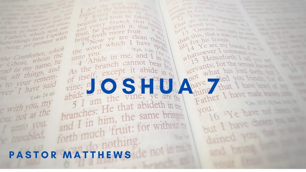 Joshua 7 | Abiding Word Baptist