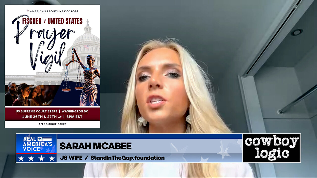 Cowboy Logic - 06/15/24: Sarah McAbee (J6 Wife / StandInTheGap.foundation)