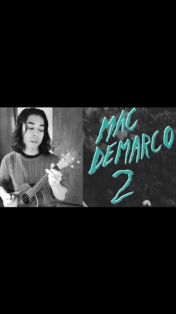 My Kind of Woman ukulele gCEA Tuning | @Mac DeMarco