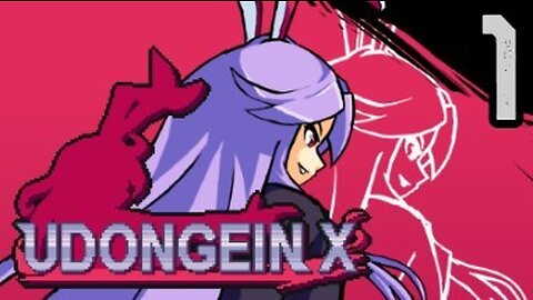 UDONGEIN X - Part 1