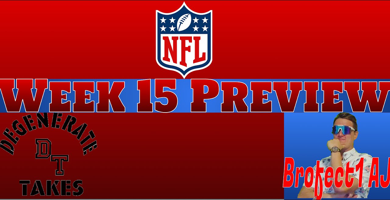 Week 15: Preview, Picks, & DFS Underdog Drafts