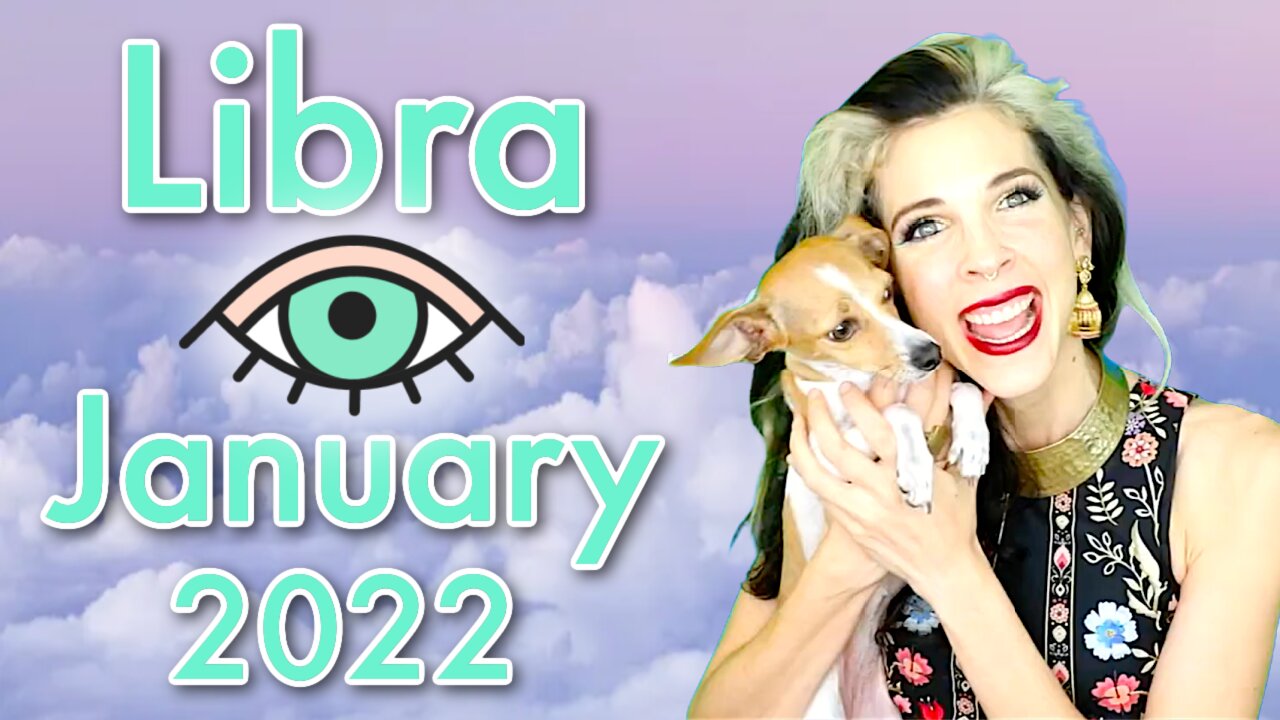 Libra January 2022 Horoscope in 3 Minutes! Astrology for Short Attention Spans with Julia Mihas