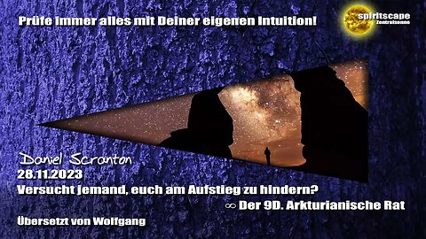 Versucht jemand, euch am Aufstieg zu hindern? – Der 9D Arkturianische Rat