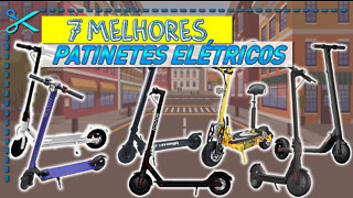 7 Melhores Patinetes Elétricos