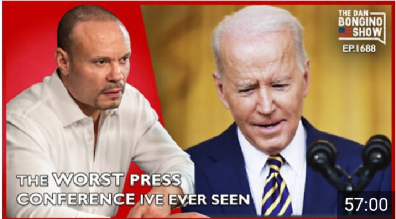 Ep. 1688 The Worst Press Conference I’ve Ever Seen - The Dan Bongino Show