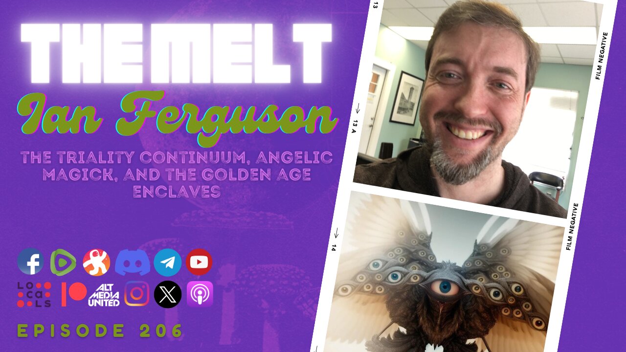 EP206- Ian Ferguson- The Triality Continuum, Angelic Magick, & Golden Age Enclaves (FREE FIRST HOUR)