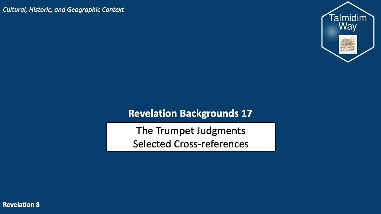 The Seven Trumpets - Revelation 8