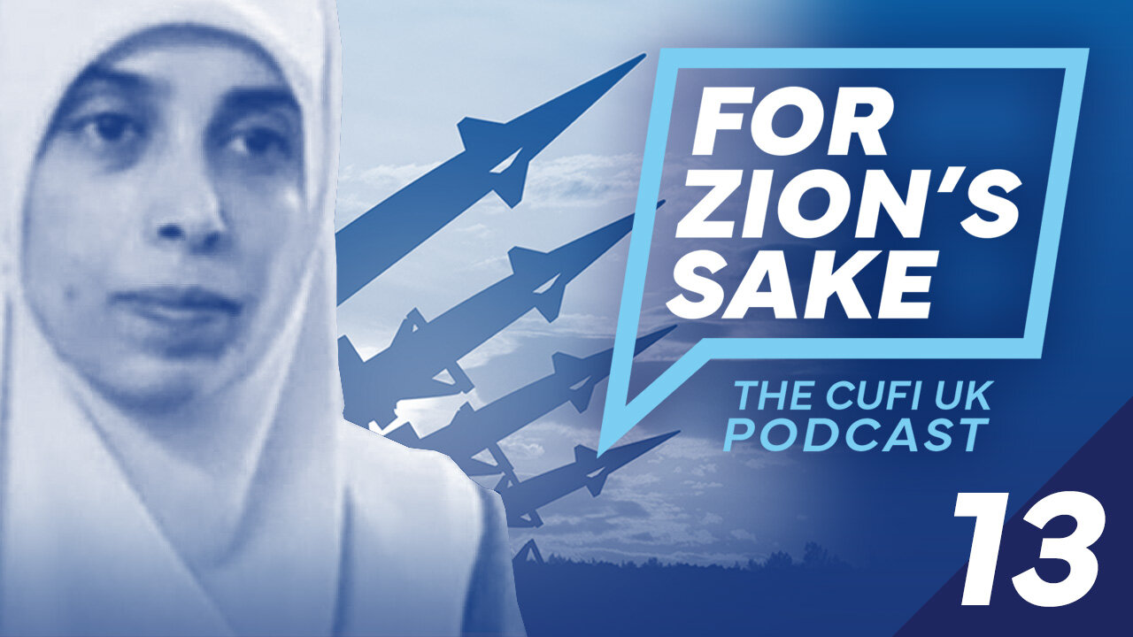 EP13 For Zion’s Sake Podcast - No Palestinian or Iranian weapon will prosper against Israel