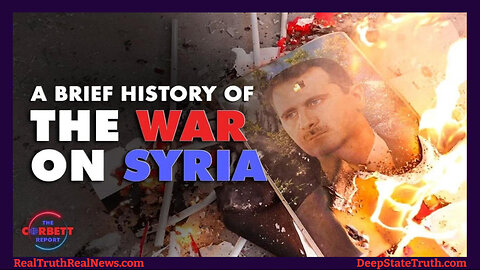 ⚔️ 🇸🇾 A Brief History of the War on Syria ✮⋆˙ Who is Responsible For This Foreign-Backed Terrorist Insurgency