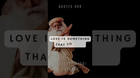 One of the Most Inspiring Quotes from Sadhguru || #quotes || #shorts || #sadhguru