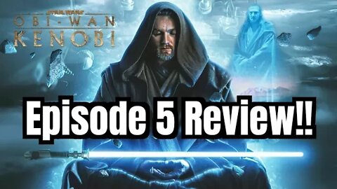 OBI-WAN KENOBI Episode 5 Review & SPOILERS!!- Vader Defeats Reva & Grand Inquisitor Alive?!? 😱💯🤕🍿🥳😂👌