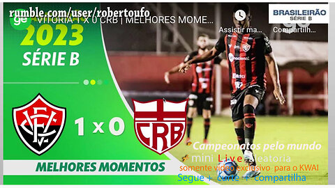 campeonato Brasileiro 2023 serie B VITORIA X CRB - rodada 8
