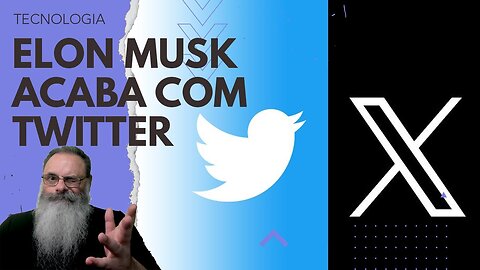 ELON MUSK muda MARCA do TWITTER do PASSARINHO para um X e tudo será COLOCADO no domínio X.COM