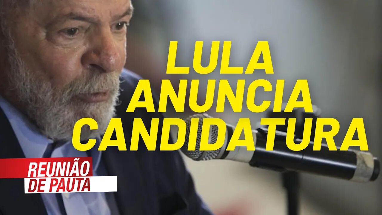 Lula anuncia candidatura em meio a protestos em todo o Brasil - Reunião de Pauta nº 729 - 21/05/21