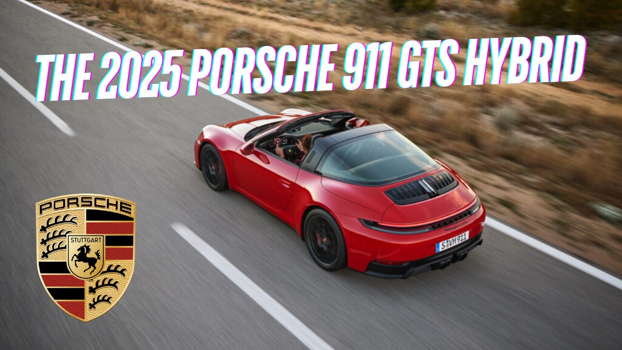 Unveiling the 2025 Porsche 911 GTS Hybrid: 532 Horsepower, No Manual Transmission!