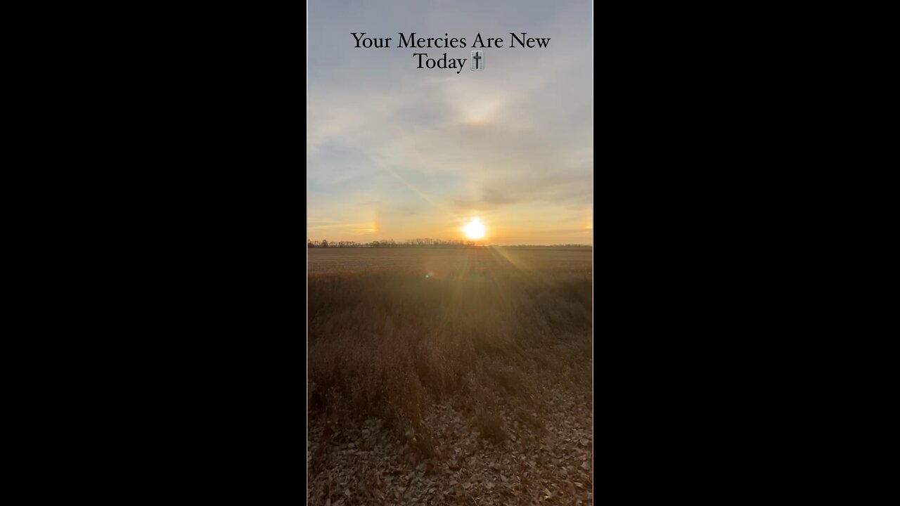 Your Mercies Are New Today