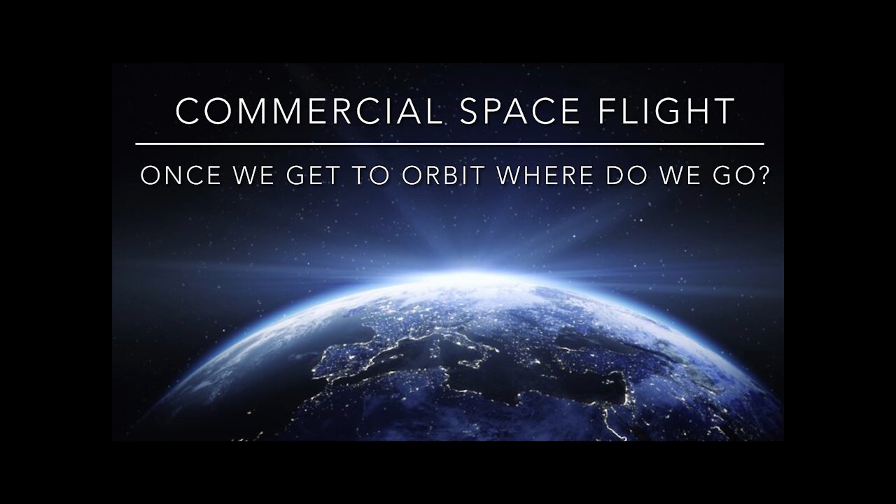 Commercial Spaceflight, We Need Additional Space Stations