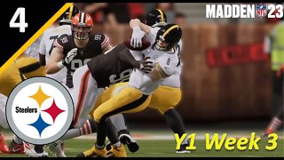 This Game Just Hurts My Soul....So Did Myles Garrett l Madden 23 Pittsburgh Steelers Franchise Ep. 3